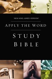 Icon image NKJV, Apply the Word Study Bible: Live in His Steps