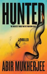Icon image Hunted: A Thriller