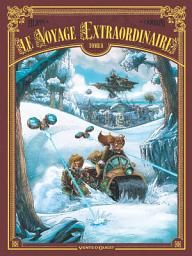 Icon image Le voyage extraordinaire: Cycle 3 - Vingt mille lieues sous les glaces 2/3
