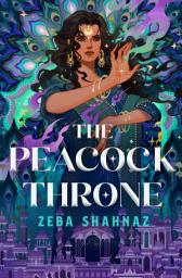 Icon image The Peacock Throne: Volume 1