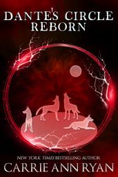 Icon image Dante's Circle Reborn: A Dante's Circle Bonus Romance