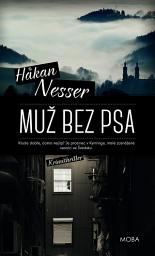 Icon image Muž bez psa: Svazek 1