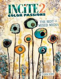 Icon image Incite 2: Color Passions