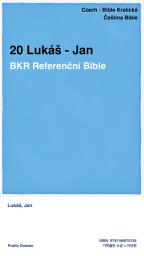 Icon image 20 Lukáš - Jan: BKR Referenční Bible