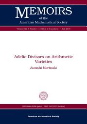 Icon image Adelic Divisors on Arithmetic Varieties