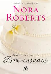 Icon image Bem-casados: Um grande amor vale anos de espera