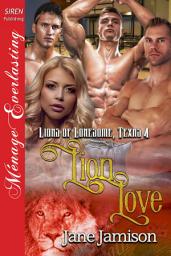 Icon image Lion Love [Lions of Lonesome, Texas 4]