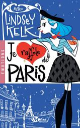 Icon image Je raffole de Paris