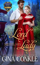 Icon image The Lord Meets His Lady: A Red Riding Hood Retelling