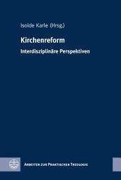 Icon image Kirchenreform: Interdisziplinäre Perspektive