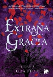 Icon image Extraña Gracia