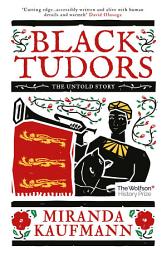 Icon image Black Tudors: The Untold Story