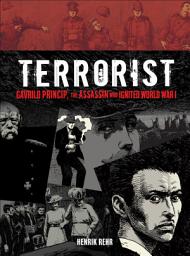 Icon image Mortensen's Escapades: Gavrilo Princip, the Assassin Who Ignited World War I