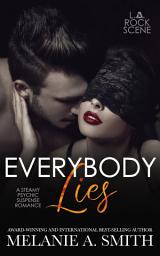 Icon image Everybody Lies: A Steamy Psychic Suspense Romance