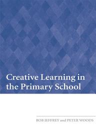 Icon image Creative Learning in the Primary School
