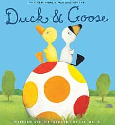 Icon image Duck & Goose: Read & Listen Edition