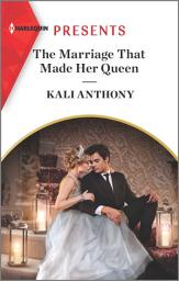 Icon image The Marriage That Made Her Queen