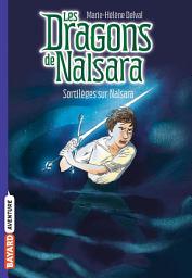 Icon image Les dragons de Nalsara, Tome 08: Sortilèges sur Nalsara