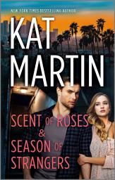 Icon image Scent of Roses & Season of Strangers