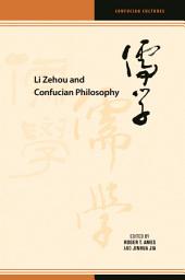 Icon image Li Zehou and Confucian Philosophy