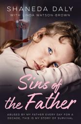 Icon image Sins of the Father: My story of survival