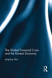 Icon image The Global Financial Crisis and the Korean Economy