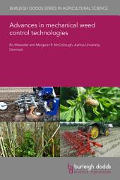 Icon image Advances in mechanical weed control technologies