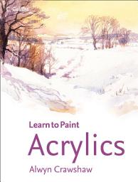 Icon image Acrylics (Learn to Paint)