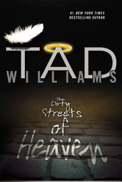 Icon image The Dirty Streets of Heaven