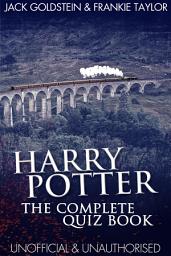 Icon image Harry Potter - The Complete Quiz Book
