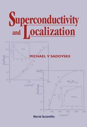 Icon image Superconductivity and Localization