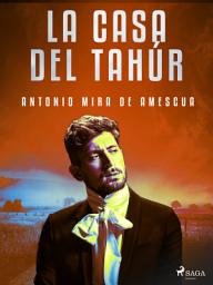 Icon image La casa del Tahúr