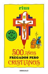 Icon image 500 años fregados pero cristianos