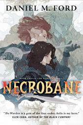 Icon image Necrobane: Book Two of The Warden Series