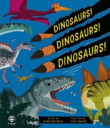 Icon image Dinosaurs! Dinosaurs! Dinosaurs!