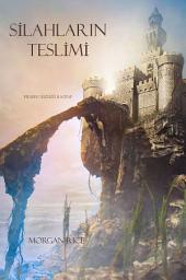 Icon image Silahlarin Teslimi (Felsefe Yüzüğü 8. Kitap)