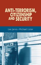 Icon image Anti-terrorism, citizenship and security