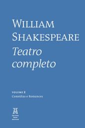 Icon image William Shakespeare - Teatro Completo - Volume II