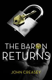 Icon image The Baron Returns: (Writing as Anthony Morton)