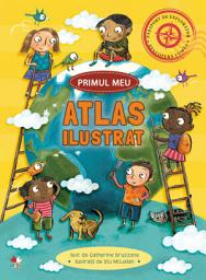 Icon image Primul meu atlas ilustrat