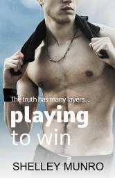 Icon image Playing to Win: An Enemies to Lovers Suspense Romance