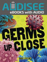 Icon image Germs Up Close
