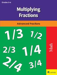 Icon image Multiplying Fractions: Advanced Fractions