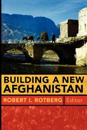 Icon image Building a New Afghanistan