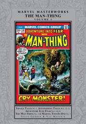 Icon image Marvel Masterworks: Man-Thing (2024): Man-Thing Vol. 1