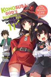 Icon image Konosuba: God's Blessing on This Wonderful World!: The Arch-Wizard¿s Little Sister