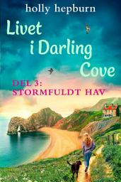 Icon image Livet i Darling Cove 3: Stormfuldt hav
