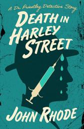 Icon image Death in Harley Street