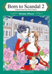 Icon image Born to Scandal 2: Mills & Boon Comics