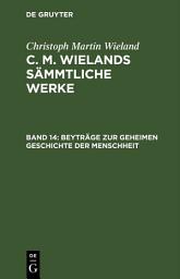 Icon image Beyträge zur geheimen Geschichte der Menschheit